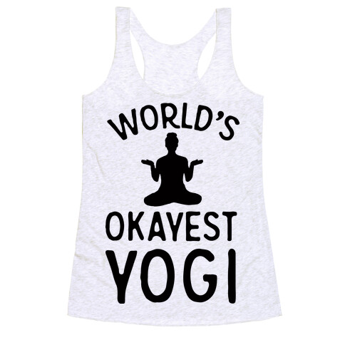 World's Okayest Yogi Racerback Tank Top