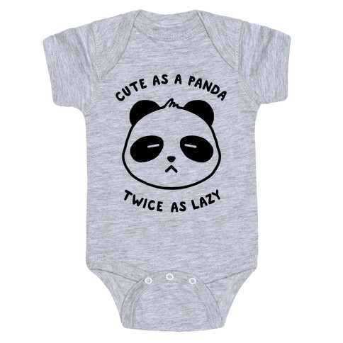 Cute As A Panda Twice As Lazy Baby One-Piece