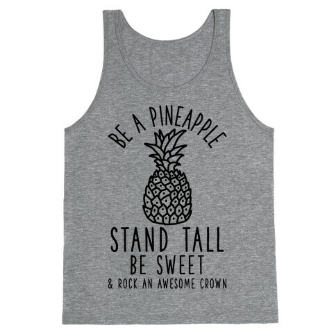Be a Pineapple Tank Top