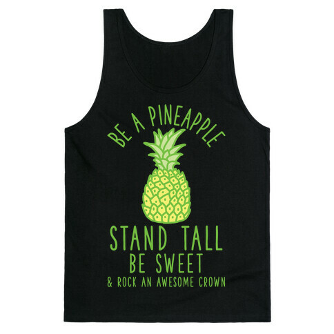 Be a Pineapple Tank Top