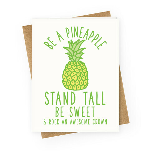 Be a Pineapple Greeting Card