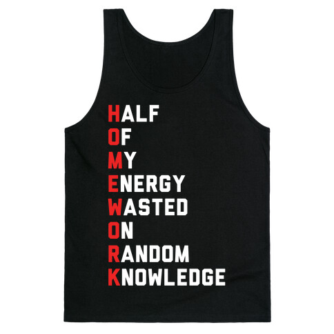 Homework Tank Top