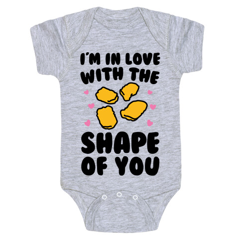 I'm In Love With The Shape of You Chicken Nugget Parody Baby One-Piece