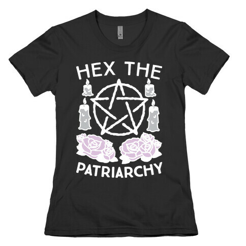 Hex The Patriarchy Womens T-Shirt