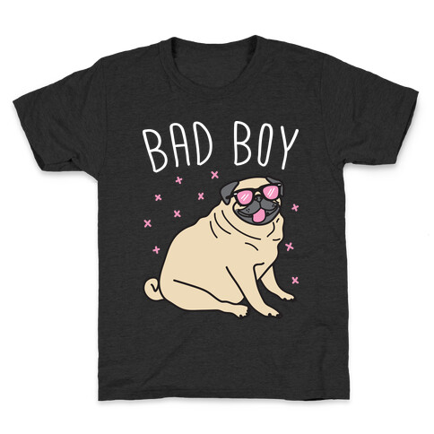 Bad Boy Pug Kids T-Shirt