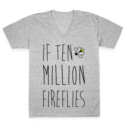 If Ten Million Fireflies V-Neck Tee Shirt