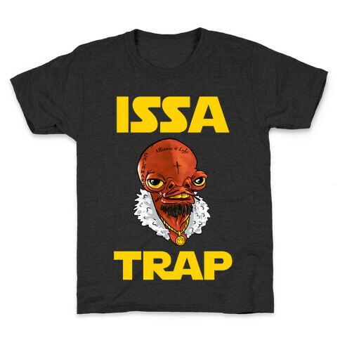 Issa Trap Kids T-Shirt