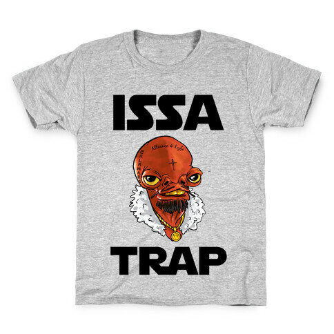 Issa Trap Kids T-Shirt