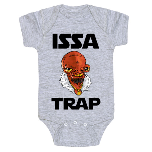 Issa Trap Baby One-Piece