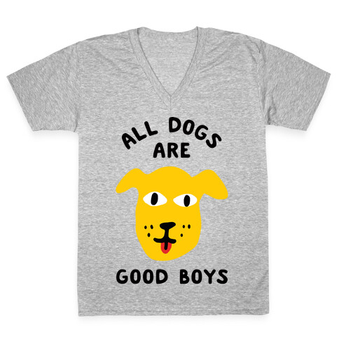 All Dogs Are Good Boys V-Neck Tee Shirt