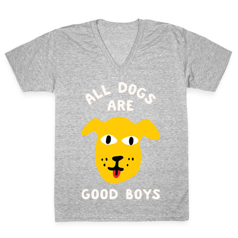 All Dogs Are Good Boys V-Neck Tee Shirt