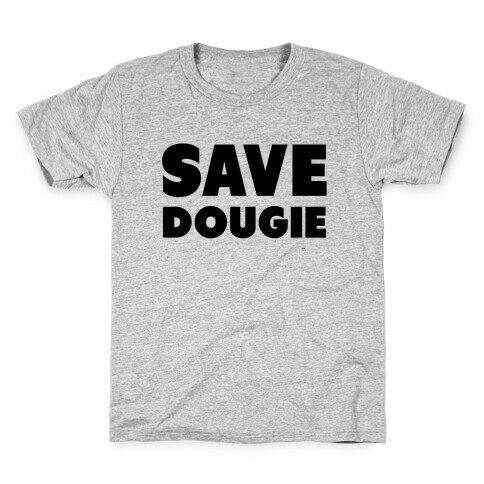 Save Dougie Kids T-Shirt