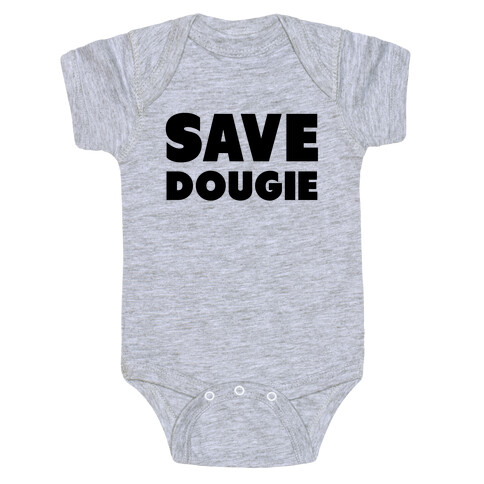 Save Dougie Baby One-Piece