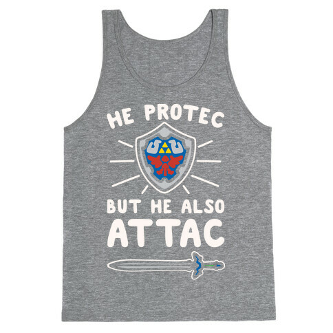He Protec But He Also Attac Link Parody White Print Tank Top