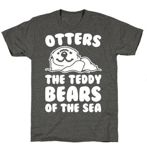 Otters The Teddy Bears of The Sea White Print T-Shirt