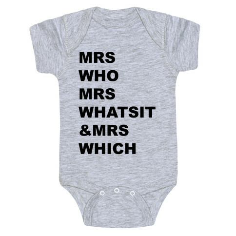 Mrs Who Mrs Whatsit & Mrs Which Baby One-Piece