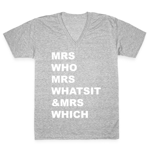 Mrs Who Mrs Whatsit & Mrs Which V-Neck Tee Shirt