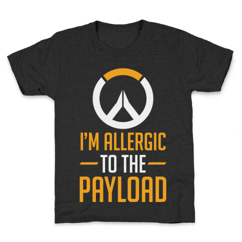 I'm Allergic to the Payload Kids T-Shirt