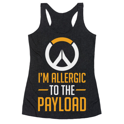 I'm Allergic to the Payload Racerback Tank Top
