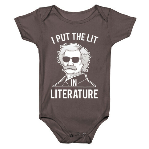 I Put the Lit in Literature (Twain) Baby One-Piece