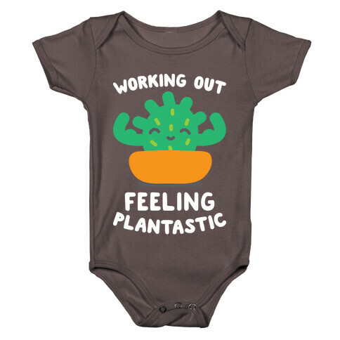 Working Out Feeling Plantastic Baby One-Piece