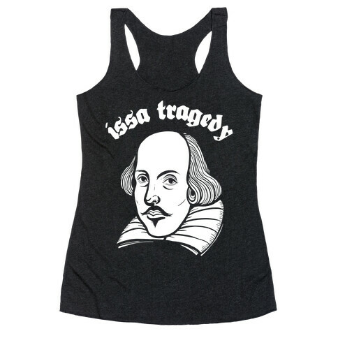 Issa Tragedy Racerback Tank Top