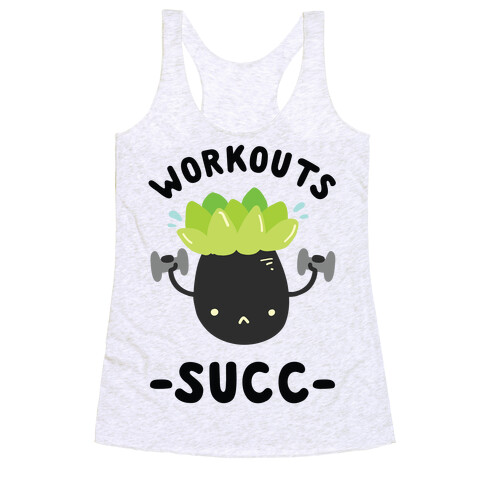 Workouts Succ Racerback Tank Top