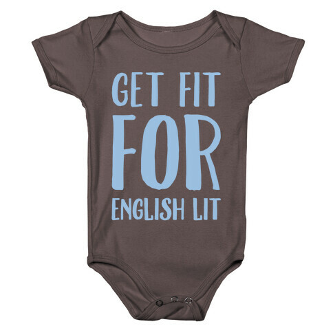 Get Fit For English Lit White Print Baby One-Piece