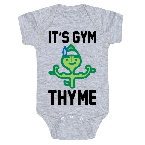 It's Gym Thyme  Baby One-Piece