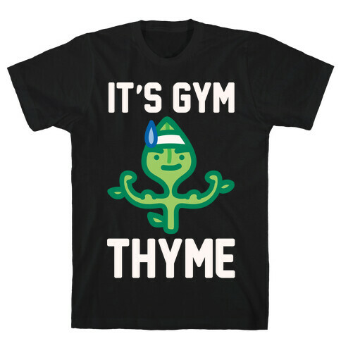 It's Gym Thyme White Print T-Shirt