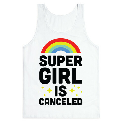 Supergirl is Canceled Tank Top