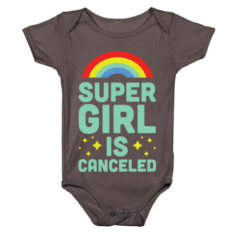 Supergirl is Canceled Baby One-Piece