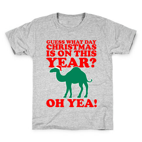 Guess What Day Christmas is on this Year? Kids T-Shirt