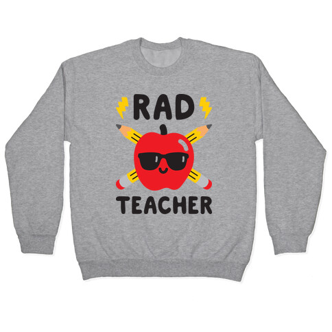 Rad Teacher Pullover