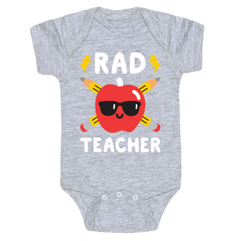 Rad Teacher Baby One-Piece
