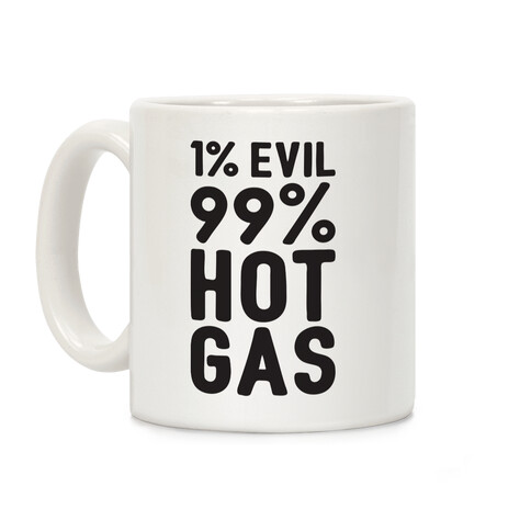 1% Evil 99% Hot Gas Coffee Mug
