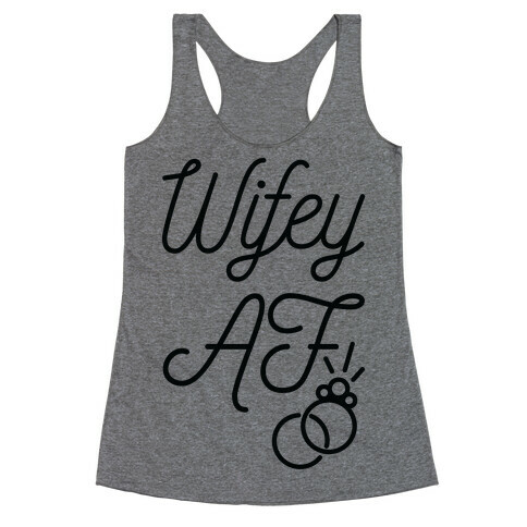 Wifey AF Racerback Tank Top