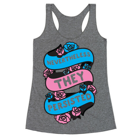 Nevertheless THEY Persisted Ribbon Racerback Tank Top