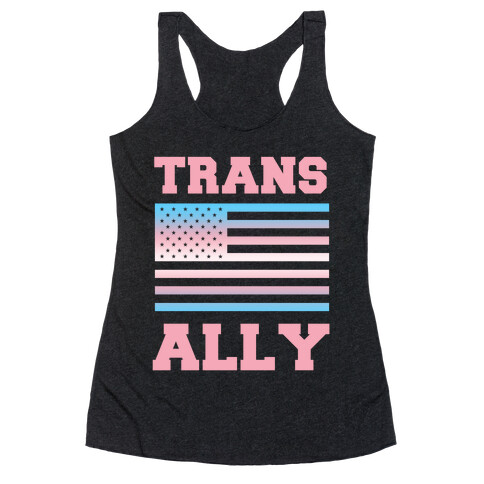 Trans Ally Racerback Tank Top