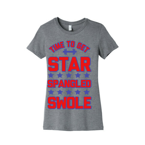 Star Spangled Swole Womens T-Shirt