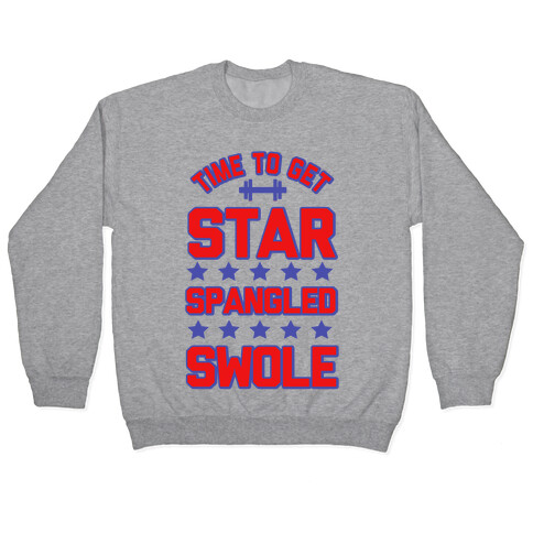 Star Spangled Swole Pullover