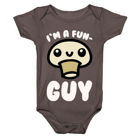 I'm A Fun Guy White Print Baby One-Piece