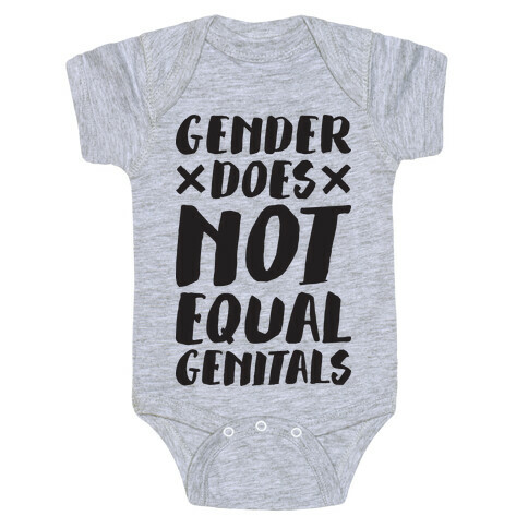 Gender Does Not Equal Genitals Baby One-Piece