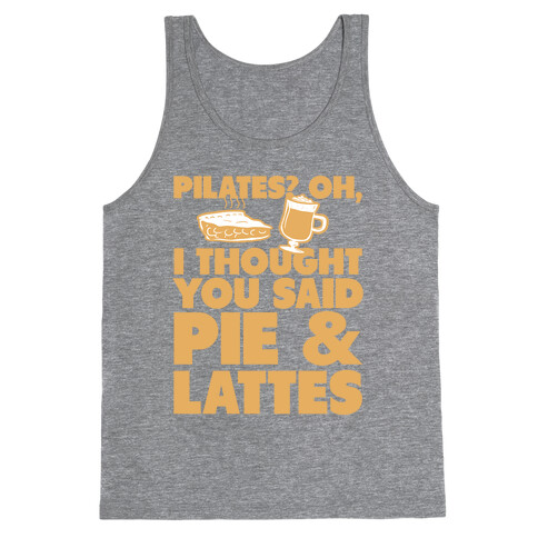 Pies & Latte Tank Top