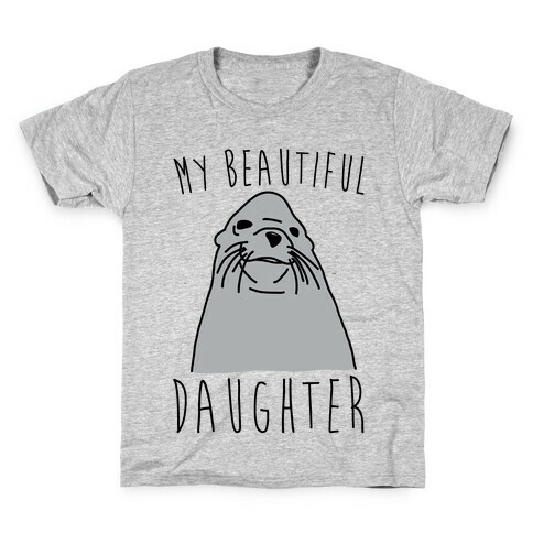 My Beautiful Daughter Kids T-Shirt