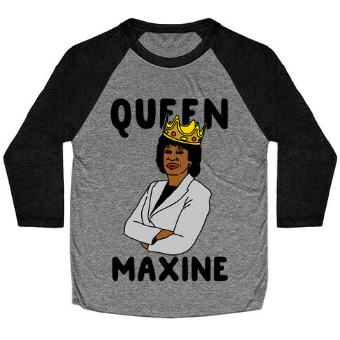Queen Maxine Baseball Tee
