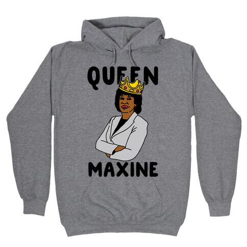 Queen Maxine Hooded Sweatshirt