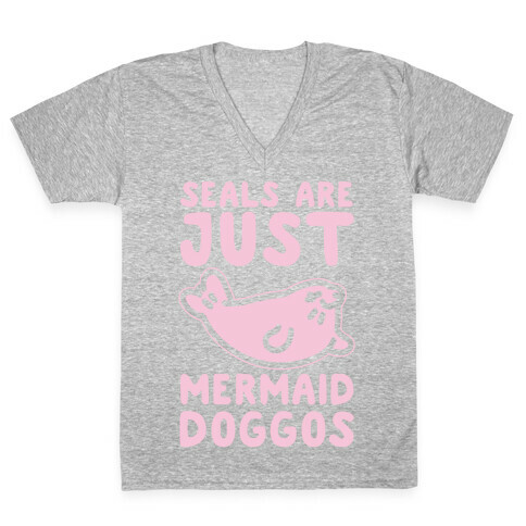 Seals Are Just Mermaid Doggos White Print V-Neck Tee Shirt