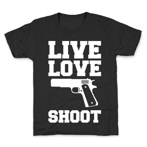 Live Love Shoot Kids T-Shirt
