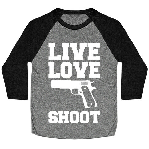 Live Love Shoot Baseball Tee